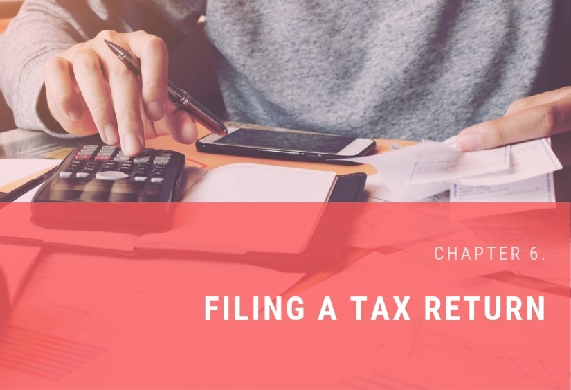 Chapter 6: Filing a Tax Return